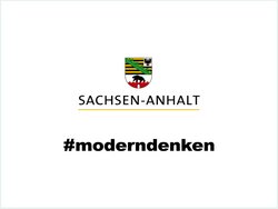 Land Sachsen-Anhalt #moderndenken