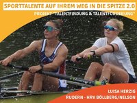 Ruderin Luisa Herzig (im Bild links) wurde bei den Sachsen-Anhalt-Spielen entdeckt und war bereits bei der Junioren-Weltmeisterschaft