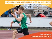 Phil Matthias wechselte mitten in der Corona-Zeit an die Sportschule und später vom 1. LAC Dessau zum SV Halle.