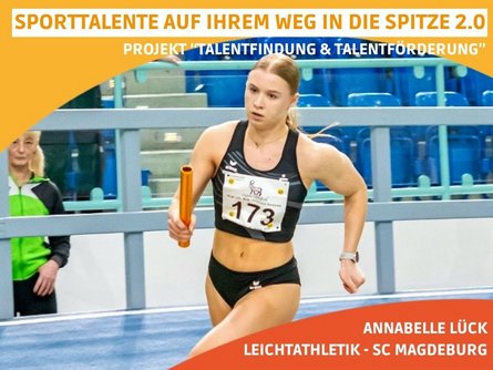 Sprinterin Annabelle Lück wurde 2018 bei den Sachsen-Anhalt-Spielen entdeckt. Sprinterin Annabelle Lück wurde 2018 bei den Sachsen-Anhalt-Spielen entdeckt.